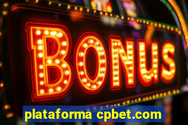 plataforma cpbet.com